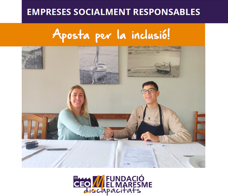 Empreses socialment responsables amb la inclusió social i la seva responsabilitat social corporativa.